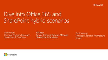 Dive into Office 365 and SharePoint hybrid scenarios