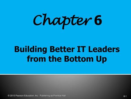 Building Better IT Leaders from the Bottom Up