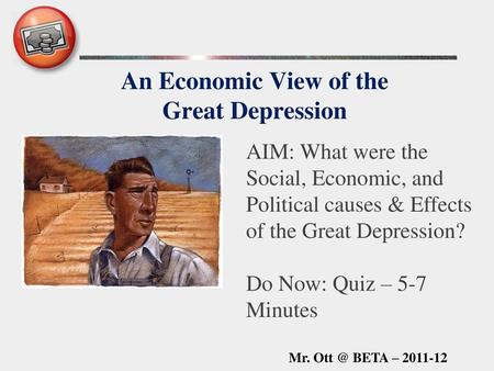 An Economic View of the Great Depression