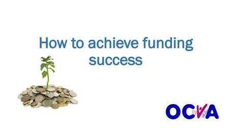 How to achieve funding success
