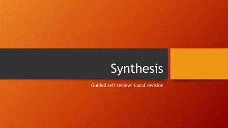 Guided self review: Local revision