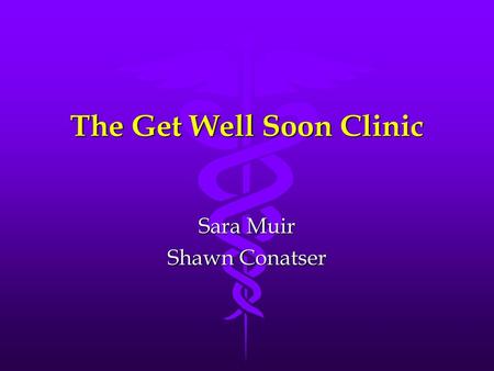 The Get Well Soon Clinic