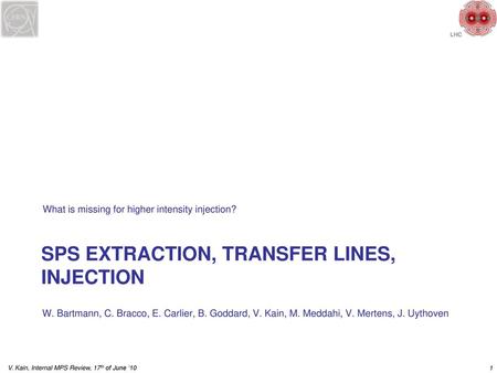 SPS extraction, transfer lines, injection