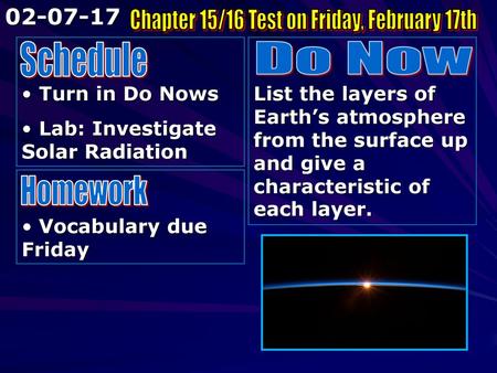 Chapter 15/16 Test on Friday, February 17th