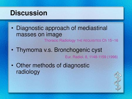 Discussion Diagnostic approach of mediastinal masses on image