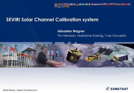 SEVIRI Solar Channel Calibration system