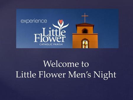 Little Flower Men’s Night