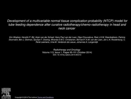 Development of a multivariable normal tissue complication probability (NTCP) model for tube feeding dependence after curative radiotherapy/chemo-radiotherapy.