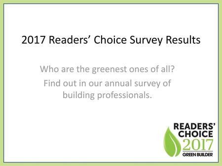 2017 Readers’ Choice Survey Results