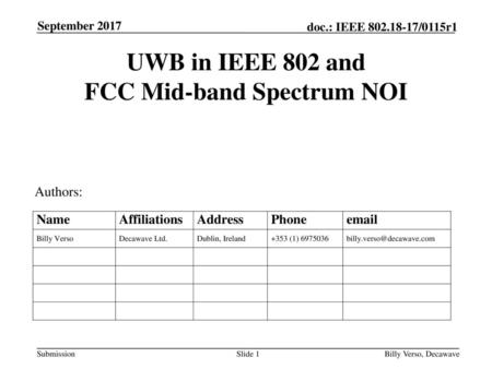 UWB in IEEE 802 and FCC Mid-band Spectrum NOI