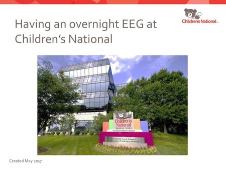 Having an overnight EEG at Children’s National