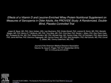 Effects of a Vitamin D and Leucine-Enriched Whey Protein Nutritional Supplement on Measures of Sarcopenia in Older Adults, the PROVIDE Study: A Randomized,