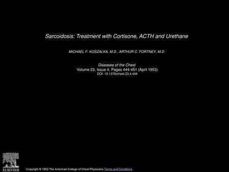 Sarcoidosis: Treatment with Cortisone, ACTH and Urethane