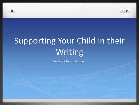 Supporting Your Child in their Writing