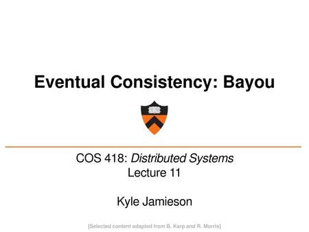 Eventual Consistency: Bayou