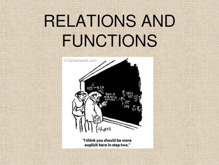 RELATIONS AND FUNCTIONS