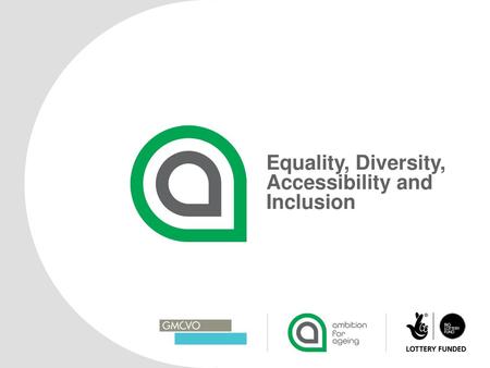 Equality, Diversity, Accessibility and Inclusion