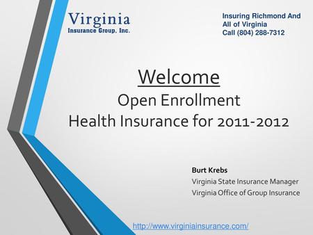 Welcome Open Enrollment Health Insurance for