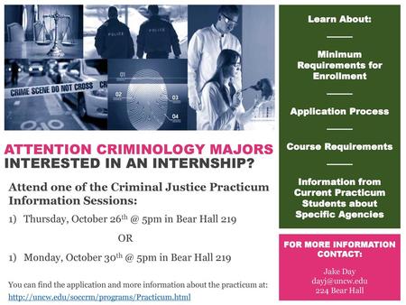 Attention criminology majors interested in an internship?