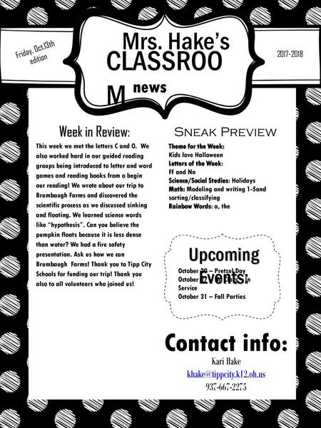 Mrs. Hake’s Friday, Oct.13th edition CLASSROOM  news Week in Review: