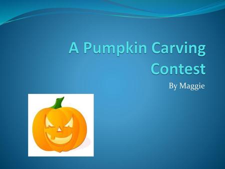 A Pumpkin Carving Contest