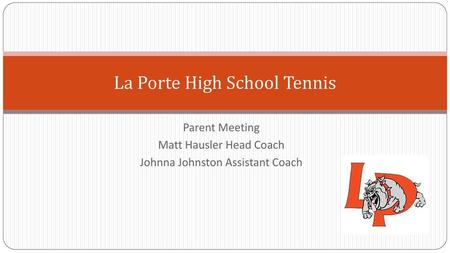 La Porte High School Tennis