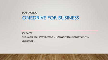 Managing onedrive for business