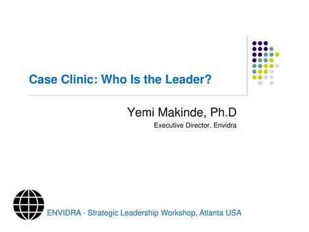 Case Clinic: Who Is the Leader?