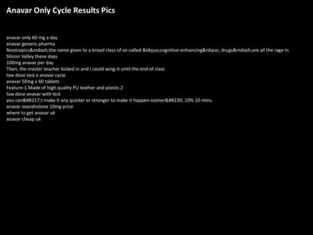 Anavar Only Cycle Results Pics