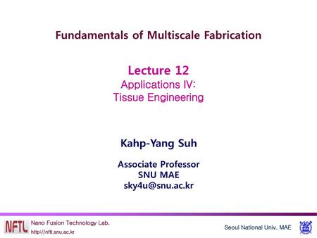 Fundamentals of Multiscale Fabrication