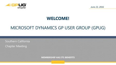 Welcome! Microsoft Dynamics gp user Group (Gpug)