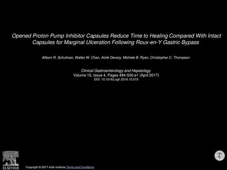 Opened Proton Pump Inhibitor Capsules Reduce Time to Healing Compared With Intact Capsules for Marginal Ulceration Following Roux-en-Y Gastric Bypass 