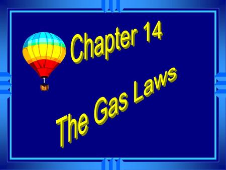 What affects the behavior of a gas?
