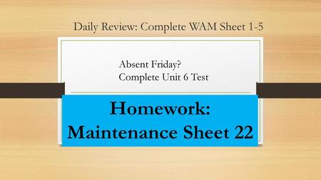 Daily Review: Complete WAM Sheet 1-5