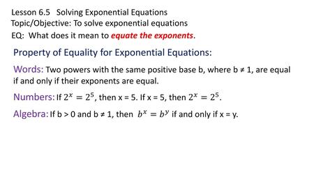 Property of Equality for Exponential Equations: