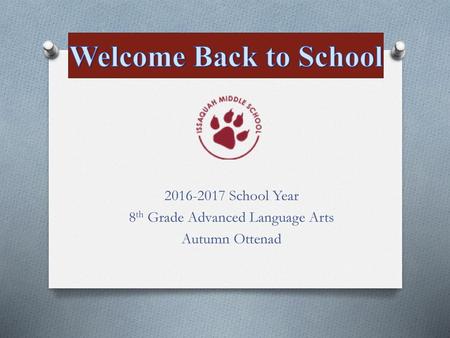 School Year 8th Grade Advanced Language Arts Autumn Ottenad