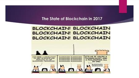 The State of Blockchain in 2017