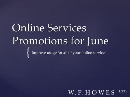 Online Services Promotions for June