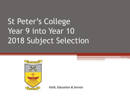 St Peter’s College Year 9 into Year Subject Selection