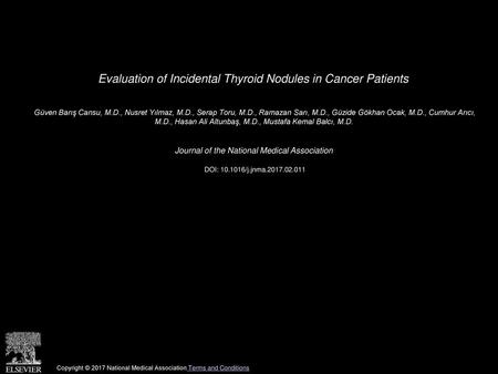 Evaluation of Incidental Thyroid Nodules in Cancer Patients