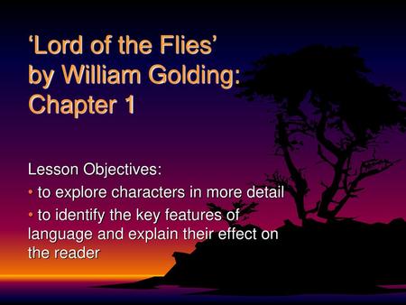 ‘Lord of the Flies’ by William Golding: Chapter 1