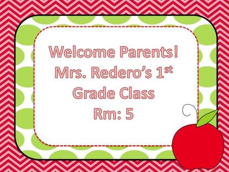 Mrs. Redero’s 1st Grade Class