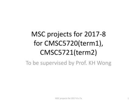 MSC projects for for CMSC5720(term1), CMSC5721(term2)