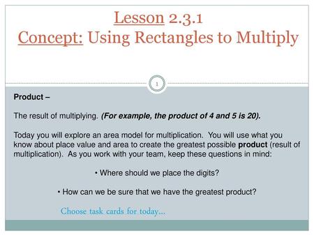 Lesson Concept: Using Rectangles to Multiply
