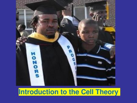 Introduction to the Cell Theory