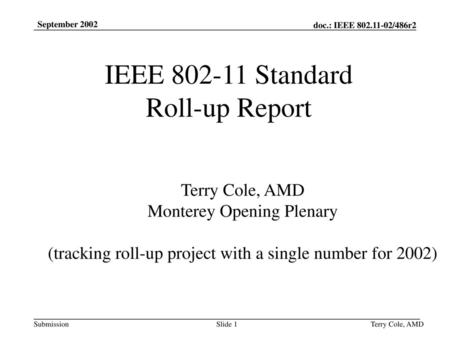 IEEE Standard Roll-up Report