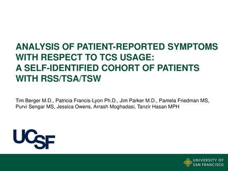 ANALYSIS OF PATIENT-REPORTED SYMPTOMS WITH RESPECT TO TCS USAGE: