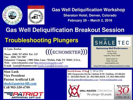Gas Well Deliquification Breakout Session
