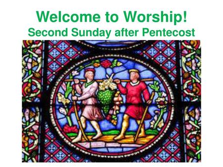 Second Sunday after Pentecost