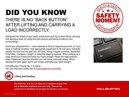 DID YOU KNOW THERE IS NO “BACK BUTTON” AFTER LIFTING AND CARRYING A LOAD INCORRECTLY. Safeguard the health of your back, avoid strain and injury when lifting,